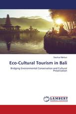 Eco-Cultural Tourism in Bali