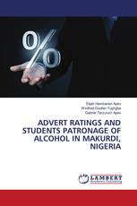 ADVERT RATINGS AND STUDENTS PATRONAGE OF ALCOHOL IN MAKURDI, NIGERIA