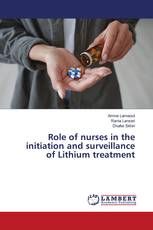 Role of nurses in the initiation and surveillance of Lithium treatment