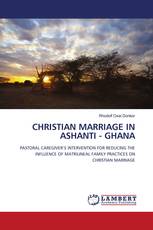 CHRISTIAN MARRIAGE IN ASHANTI - GHANA