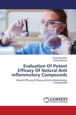 Evaluation Of Potent Efficacy Of Natural Anti inflammatory Compounds