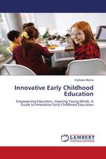 Innovative Early Childhood Education