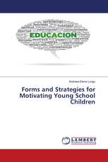 Forms and Strategies for Motivating Young School Children