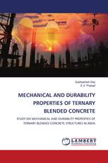 MECHANICAL AND DURABILITY PROPERTIES OF TERNARY BLENDED CONCRETE