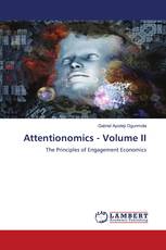 Attentionomics - Volume II