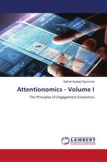 Attentionomics - Volume I