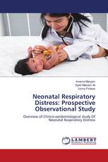 Neonatal Respiratory Distress: Prospective Observational Study