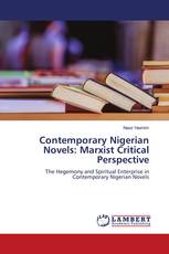 Contemporary Nigerian Novels: Marxist Critical Perspective