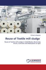 Reuse of Textile mill sludge