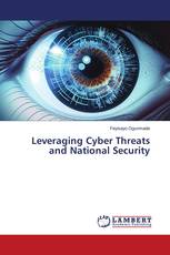 Leveraging Cyber Threats and National Security