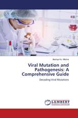 Viral Mutation and Pathogenesis: A Comprehensive Guide