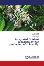 Integrated Nutrient management for production of spider lily