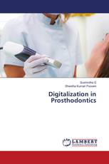 Digitalization in Prosthodontics