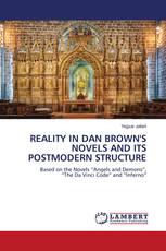 REALITY IN DAN BROWN'S NOVELS AND ITS POSTMODERN STRUCTURE