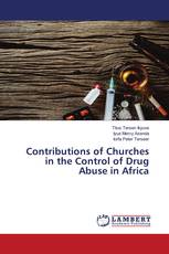 Contributions of Churches in the Control of Drug Abuse in Africa