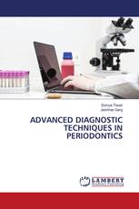 ADVANCED DIAGNOSTIC TECHNIQUES IN PERIODONTICS