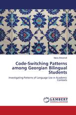 Code-Switching Patterns among Georgian Bilingual Students