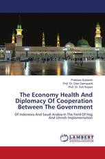 The Economy Health And Diplomacy Of Cooperation Between The Government