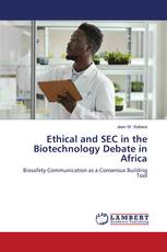 Ethical and SEC in the Biotechnology Debate in Africa