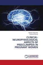 CLINICAL-NEUROPYSIOLOGICAL ASPECTS OF PREECLAMPSIA IN PREGNANT WOMEN