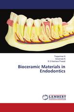 Bioceramic Materials in Endodontics