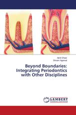 Beyond Boundaries: Integrating Periodontics with Other Disciplines