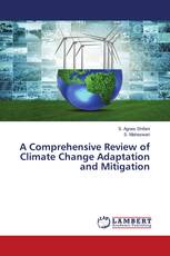 A Comprehensive Review of Climate Change Adaptation and Mitigation