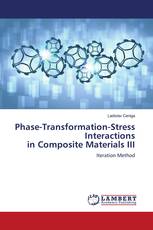 Phase-Transformation-Stress Interactions in Composite Materials III