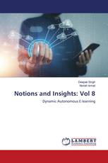 Notions and Insights: Vol 8