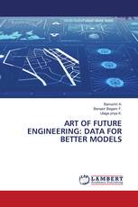 ART OF FUTURE ENGINEERING: DATA FOR BETTER MODELS