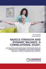 MUSCLE STRENGTH AND DYNAMIC BALANCE- A CORRELATIONAL STUDY.