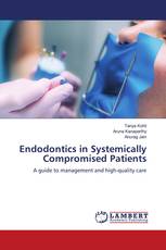 Endodontics in Systemically Compromised Patients