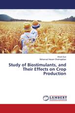 Study of Biostimulants, and Their Effects on Crop Production