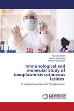 Immunological and molecular study of toxoplasmosis cutaneous lesions