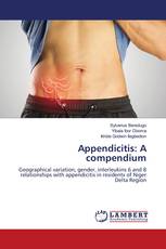 Appendicitis: A compendium