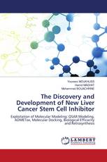 The Discovery and Development of New Liver Cancer Stem Cell Inhibitor
