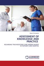 ASSESSMENT OF KNOWLEDGE AND PRACTICE