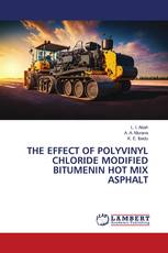 THE EFFECT OF POLYVINYL CHLORIDE MODIFIED BITUMENIN HOT MIX ASPHALT