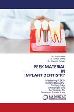 PEEK MATERIAL IN IMPLANT DENTISTRY