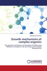 Growth mechanisms of complex organics