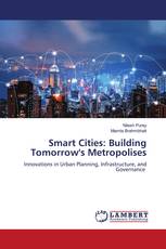 Smart Cities: Building Tomorrow's Metropolises