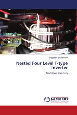 Nested Four Level T-type Inverter