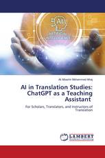 AI in Translation Studies: ChatGPT as a Teaching Assistant