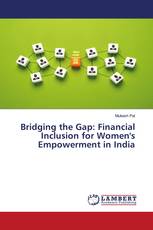 Bridging the Gap: Financial Inclusion for Women's Empowerment in India