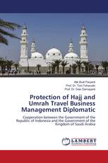 Protection of Hajj and Umrah Travel Business Management Diplomatic