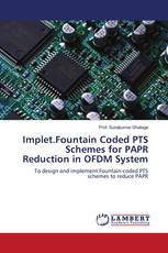 Implet.Fountain Coded PTS Schemes for PAPR Reduction in OFDM System