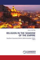 RELIGION IN THE SHADOW OF THE EMPIRE