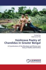 Vaishnava Poetry of Chandidas in Greater Bengal