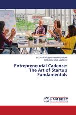 Entrepreneurial Cadence: The Art of Startup Fundamentals