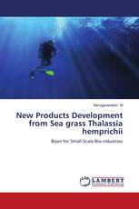 New Products Development from Sea grass Thalassia hemprichii